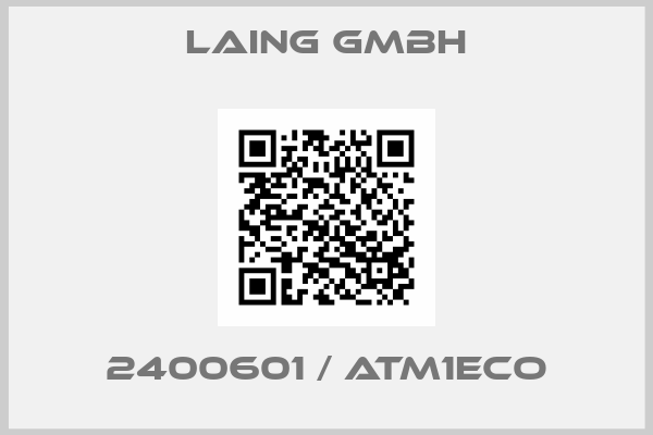 Laing GmbH-2400601 / ATM1eco