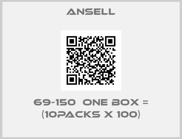Ansell-69-150  one box = (10packs X 100)