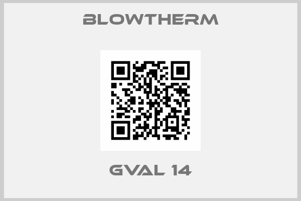 Blowtherm-GVAL 14