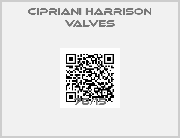 Cipriani Harrison Valves-78/15