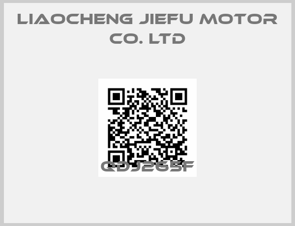 LIAOCHENG JIEFU MOTOR CO. LTD-QDJ265F