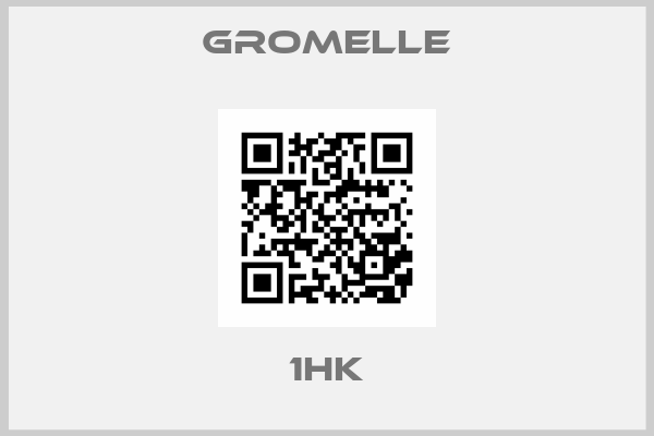 Gromelle-1HK