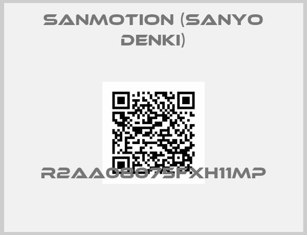 SANMOTION (SANYO DENKI)-R2AA08075FXH11MP