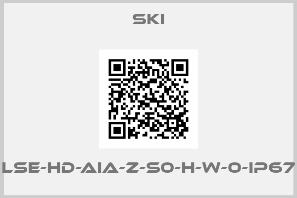 SKI-LSE-HD-AIA-Z-S0-H-W-0-IP67