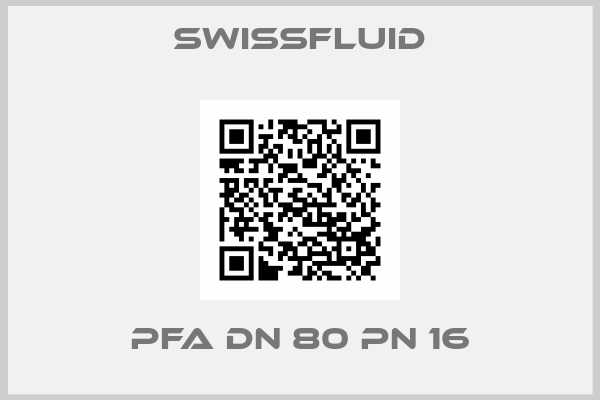 swissfluid-PFA DN 80 PN 16