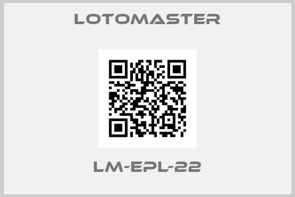 Lotomaster-LM-EPL-22
