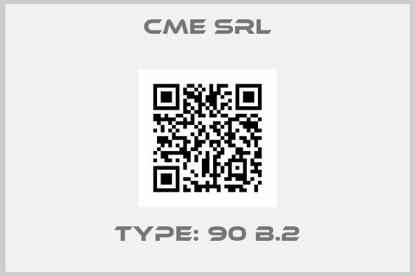 CME SRL-Type: 90 B.2