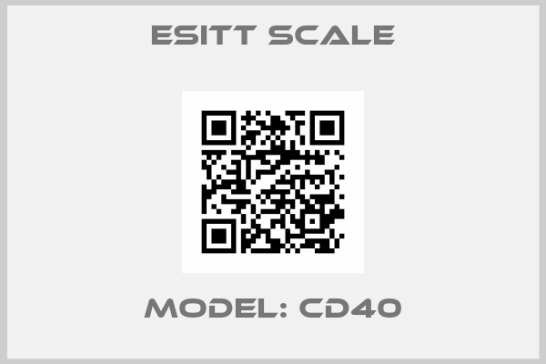 ESITT SCALE-Model: CD40