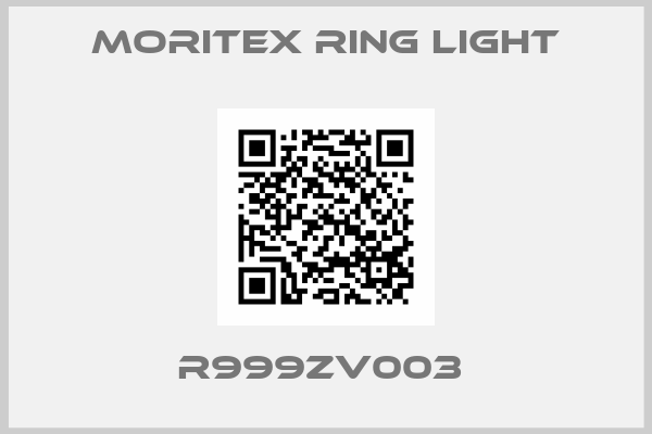 MORITEX RING LIGHT-R999ZV003 