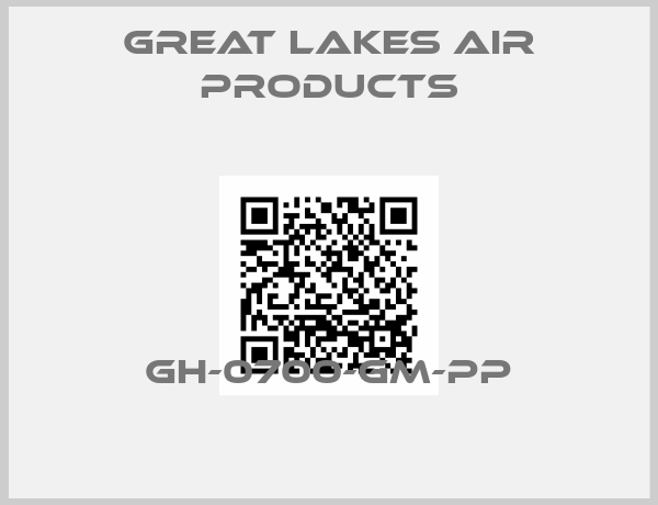 Great Lakes Air Products-GH-0700-GM-PP