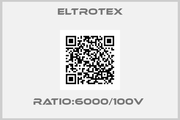 Eltrotex-RATIO:6000/100V 