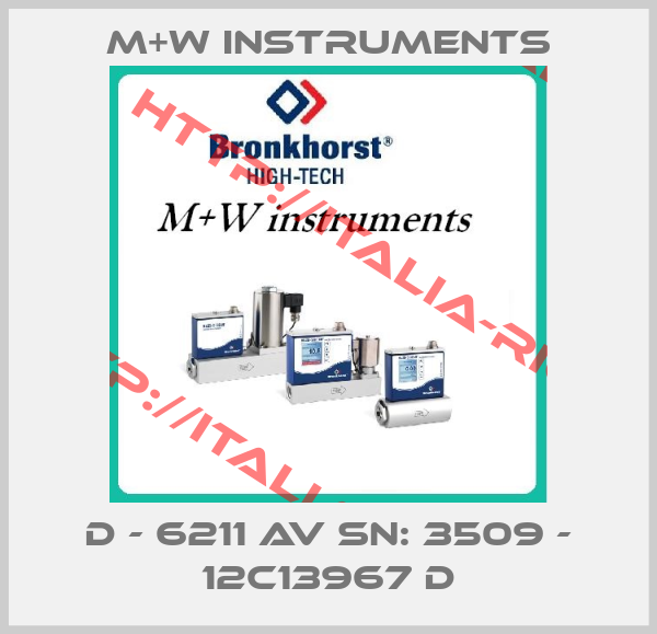 M+W Instruments-D - 6211 AV SN: 3509 - 12C13967 D
