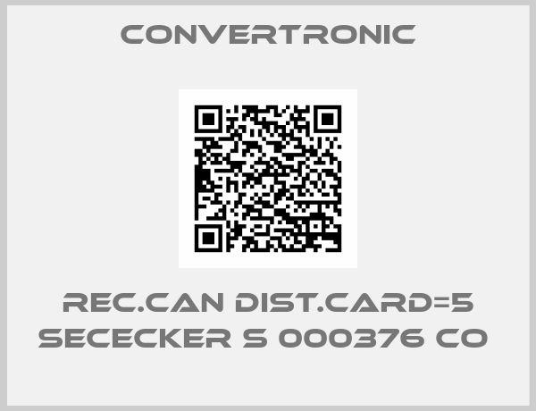 Convertronic-REC.CAN DIST.CARD=5 SECECKER S 000376 CO 
