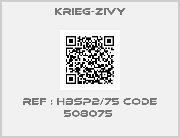 Krieg-Zivy-REF : HBSP2/75 CODE 508075 