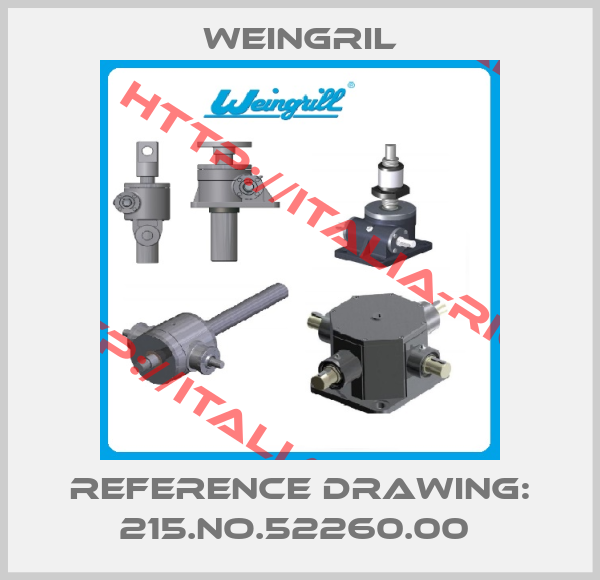 Weingril-REFERENCE DRAWING: 215.NO.52260.00 