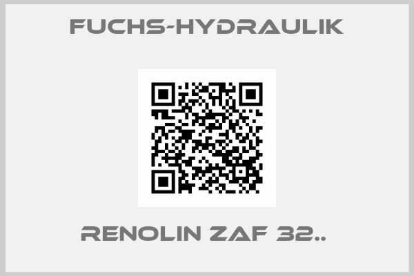 Fuchs-Hydraulik-RENOLIN ZAF 32.. 