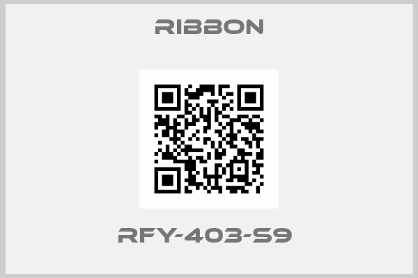 Ribbon-RFY-403-S9 