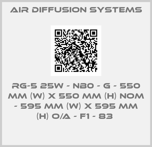 Air Diffusion Systems-RG-5 25W - NB0 - G - 550 MM (W) X 550 MM (H) NOM - 595 MM (W) X 595 MM (H) O/A - F1 - 83 