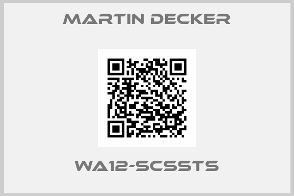 MARTIN DECKER-WA12-SCSSTS