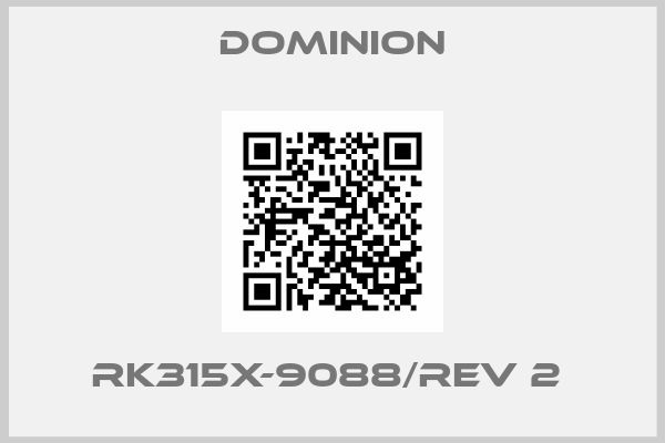 Dominion-RK315X-9088/REV 2 
