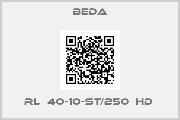 BEDA-RL  40-10-ST/250  HD 