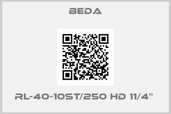 BEDA-RL-40-10ST/250 HD 11/4'' 