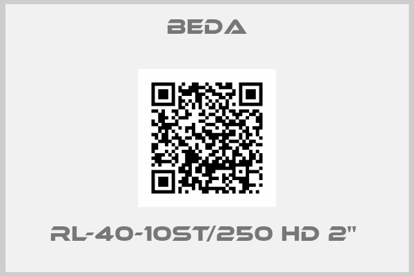 BEDA-RL-40-10ST/250 HD 2'' 