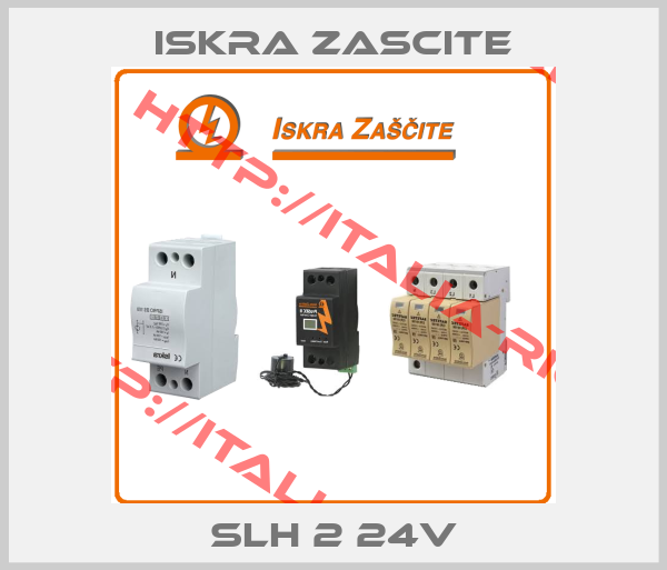 ISKRA ZASCITE-SLH 2 24V