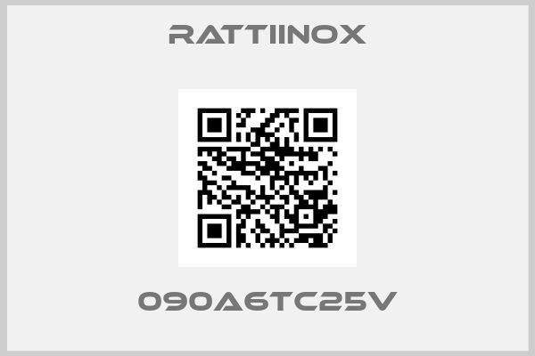 RATTIINOX-090A6TC25V