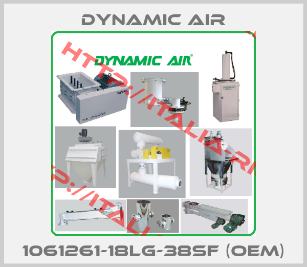 DYNAMIC AIR-1061261-18LG-38SF (OEM)