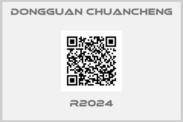 Dongguan Chuancheng-R2024