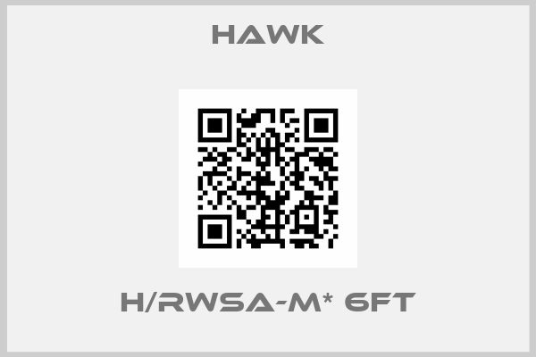 HAWK-H/RWSA-M* 6ft