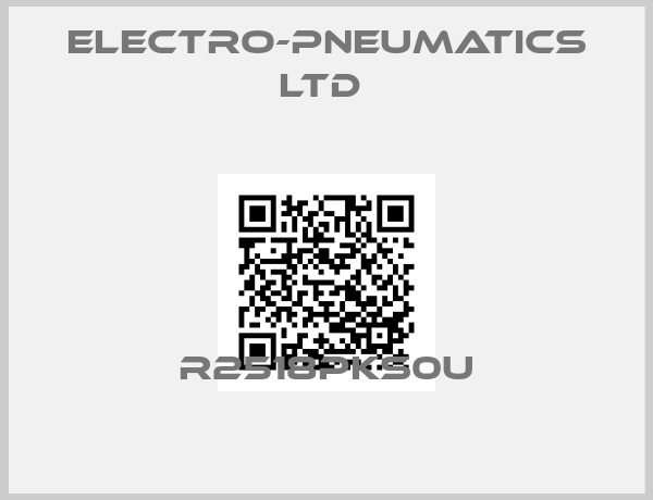 Electro-Pneumatics Ltd -R2518PKS0U