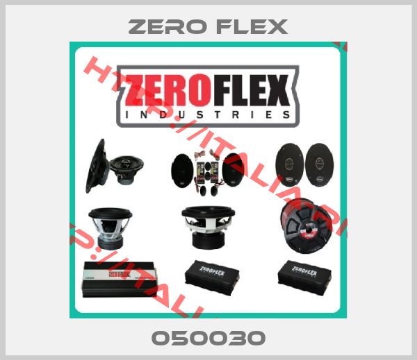 Zero Flex-050030