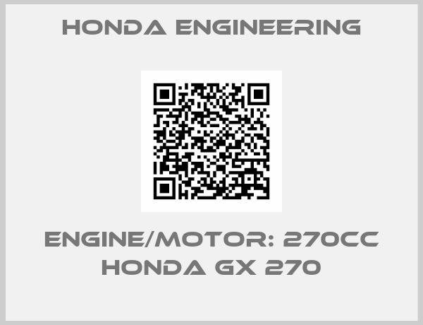 HONDA ENGINEERING-Engine/motor: 270cc Honda GX 270