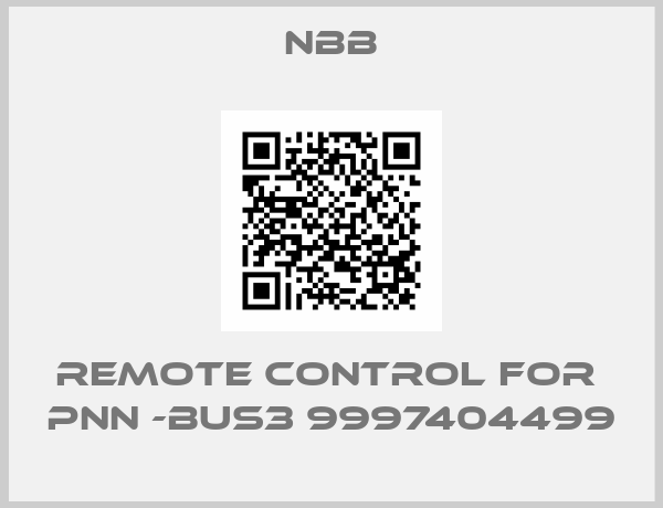 Nbb-remote control for  PNN -BUS3 9997404499
