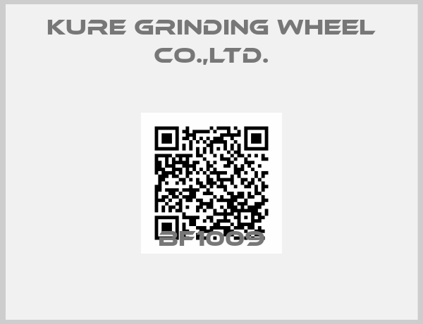KURE GRINDING WHEEL CO.,LTD.-BF1009