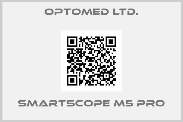 Optomed Ltd.-Smartscope M5 PRO