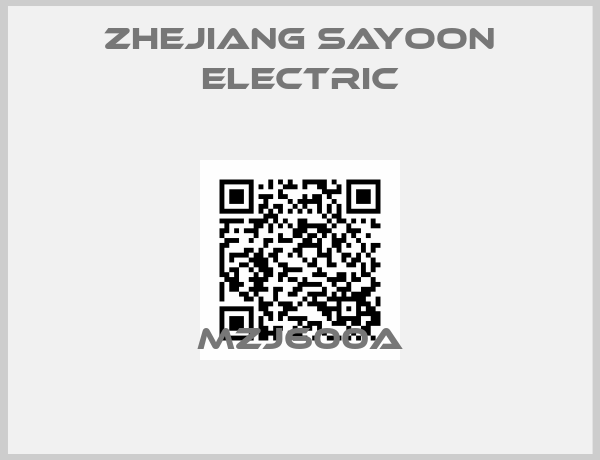 Zhejiang Sayoon Electric-MZJ600A