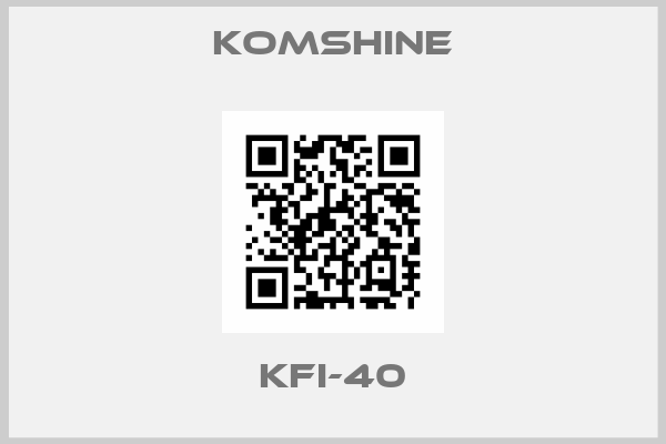 Komshine-KFI-40
