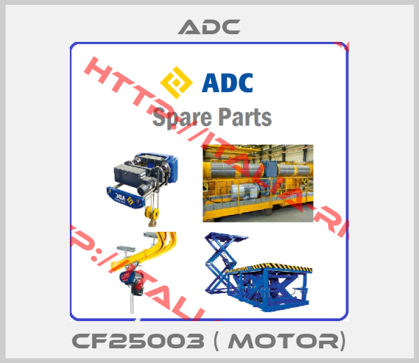 Adc-CF25003 ( motor)