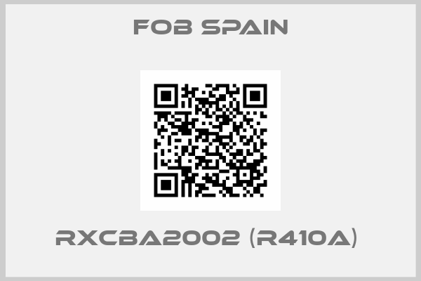 FOB Spain-RXCBA2002 (R410A) 