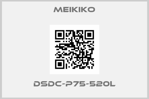 Meikiko-DSDC-P75-520L