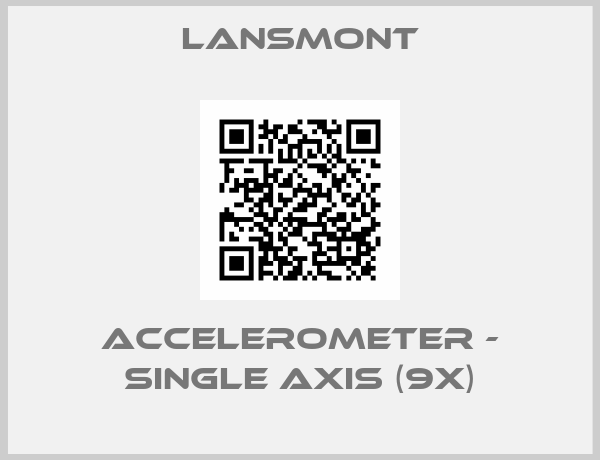 Lansmont-Accelerometer - Single Axis (9X)
