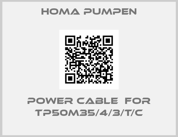 Homa Pumpen-POWER CABLE  for TP50M35/4/3/T/C