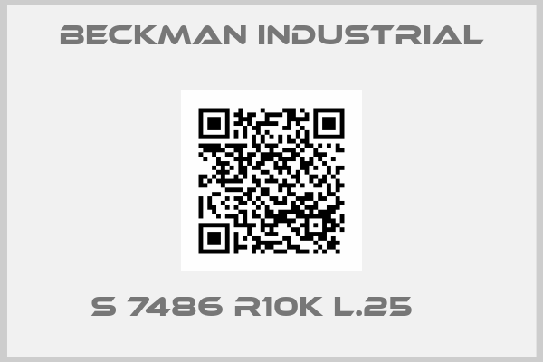 Beckman Industrial-S 7486 R10K L.25    