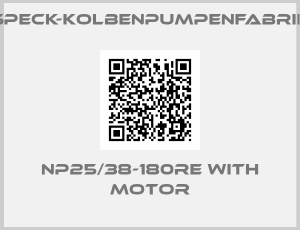 SPECK-KOLBENPUMPENFABRIK-NP25/38-180RE with motor
