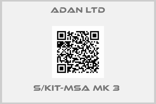 ADAN LTD-S/KIT-MSA MK 3 