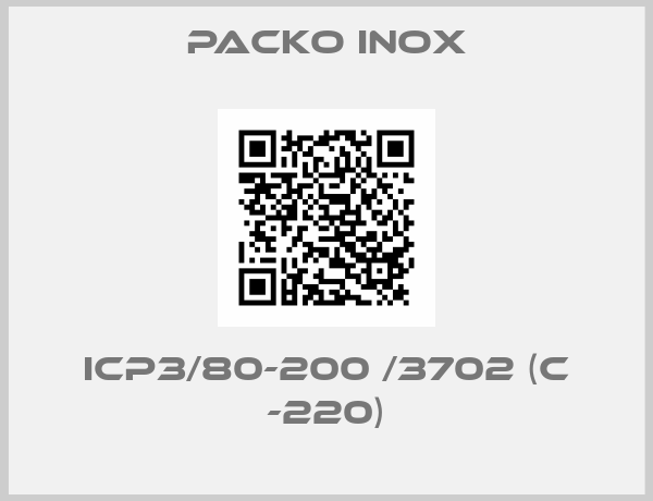 PACKO INOX-ICP3/80-200 /3702 (C -220)