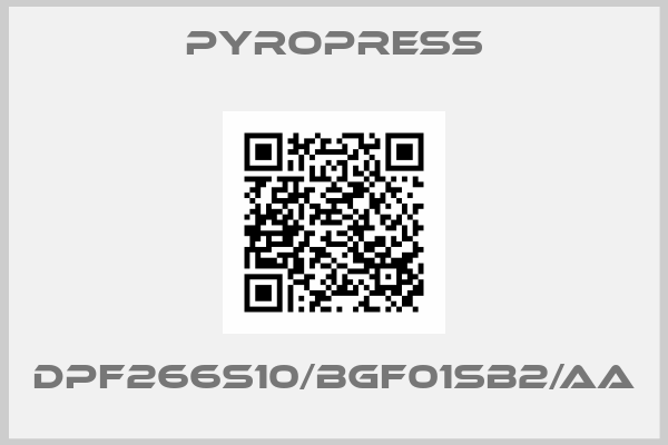 Pyropress-DPF266S10/BGF01SB2/AA